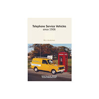 Crecy Publishing Ltd. Telephone Service Vehicles Since 1906 (häftad, eng)