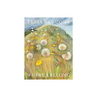 Sansom & Co Tessa Newcomb: Where I Belong (häftad, eng)