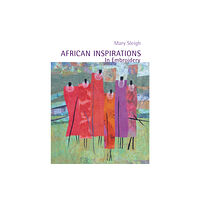 Batsford African Inspirations in Embroidery (häftad, eng)