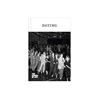 The School of Life Press Dating (inbunden, eng)