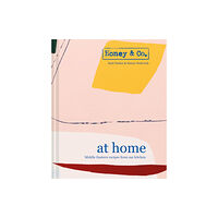 HarperCollins Publishers Honey & Co: At Home (inbunden, eng)
