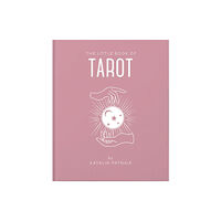 Headline Publishing Group The Little Book of Tarot (inbunden, eng)