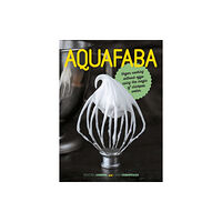 Grub Street Publishing Aquafaba (inbunden, eng)