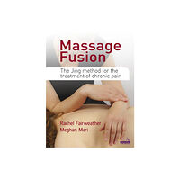 Jessica kingsley publishers Massage Fusion (häftad, eng)