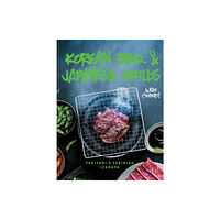 HarperCollins Publishers Korean BBQ & Japanese Grills (inbunden, eng)