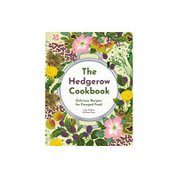 HarperCollins Publishers The Hedgerow Cookbook (inbunden, eng)