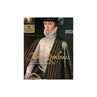 Paul Mellon Centre for Studies in British Art Tudor Liveliness (inbunden, eng)