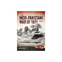 Helion & Company The Indo-Pakistani War of 1971 Volume 1 (häftad, eng)