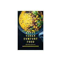 HarperCollins Publishers Happy Vegan Comfort Food (inbunden, eng)