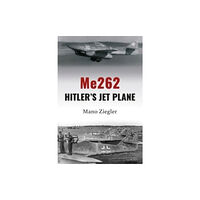 Grub Street Publishing Me262: Hitler's Jet Plane (inbunden, eng)