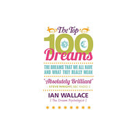 Hay House UK Ltd The Top 100 Dreams (häftad, eng)