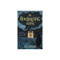 Chicken House Ltd The Howling Hag Mystery (häftad, eng)