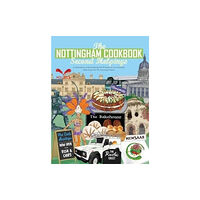 Meze Publishing The Nottingham Cook Book: Second Helpings (häftad, eng)