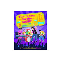 Noodle Juice Ltd Thank You For The Music (inbunden, eng)