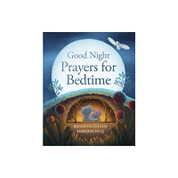 Spck publishing Good Night: Prayers for Bedtime (inbunden, eng)