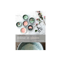 Bloomsbury Publishing PLC Colour in Glazes (häftad, eng)