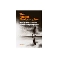 Orion Publishing Co The Pocket Photographer (inbunden, eng)