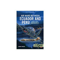 Helion & Company Air Wars Between Ecuador and Peru (häftad, eng)