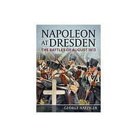 Helion & Company Napoleon at Dresden (häftad, eng)