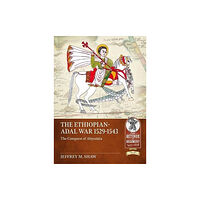 Helion & Company The Ethiopian-Adal War 1529-1543 (häftad, eng)