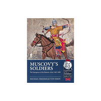 Helion & Company Muscovy's Soldiers (häftad, eng)