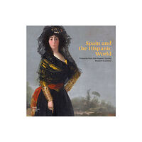 Royal Academy of Arts Spain and the Hispanic World (häftad, eng)