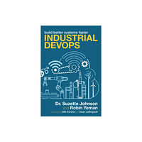 IT Revolution Press Industrial DevOps (häftad, eng)