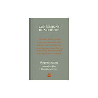 Notting Hill Editions Confessions of a Heretic (inbunden, eng)