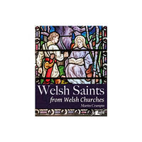 Y Lolfa Welsh Saints from Welsh Churches (inbunden, eng)
