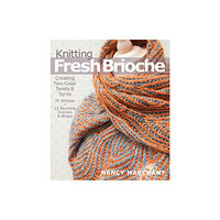 West Broadway Distribution Services, LLC Knitting Fresh Brioche (häftad, eng)