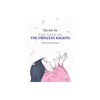 Viz Media, Subs. of Shogakukan Inc Art of the Tale of the Princess Kaguya (inbunden, eng)