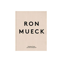 Fondation Cartier pour l'art contemporain Ron Mueck (inbunden, eng)