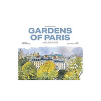 Les Editions du Pacifique Garden of Paris Sketchbook (inbunden, eng)