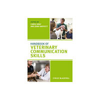 John Wiley And Sons Ltd Handbook of Veterinary Communication Skills (häftad, eng)