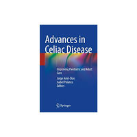 Springer Nature Switzerland AG Advances in Celiac Disease (häftad, eng)