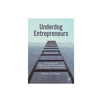 Springer Nature Switzerland AG Underdog Entrepreneurs (häftad, eng)