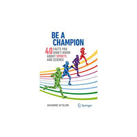 Springer International Publishing AG Be a Champion (häftad, eng)