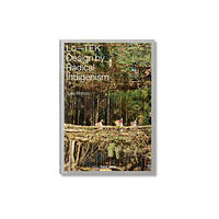 Taschen GmbH Julia Watson. Lo—TEK. Design by Radical Indigenism (inbunden, eng)