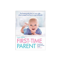HarperCollins Publishers First-Time Parent (häftad, eng)