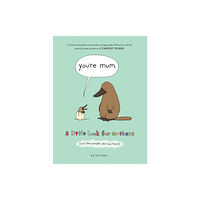 HarperCollins Publishers You’re Mum (inbunden, eng)