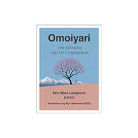 HarperCollins Publishers Omoiyari (inbunden, eng)