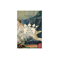 Harpercollins publishers inc Sex with Kings (häftad, eng)