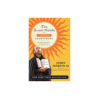 Harpercollins publishers inc The Jesuit Guide to (Almost) Everything: A Spirituality for Real Life (häftad, eng)