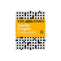 HarperCollins Publishers The Times Jumbo Cryptic Crossword Book 15 (häftad, eng)