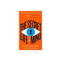 HarperCollins Publishers The Secret Life of the Mind (häftad, eng)