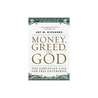 Harpercollins publishers inc Money, Greed, and God :10th Anniversary Edition (häftad, eng)