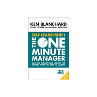 HarperCollins Publishers Self Leadership and the One Minute Manager (häftad, eng)