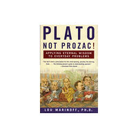 Harpercollins publishers inc Plato, Not Prozac! (häftad, eng)