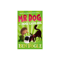 HarperCollins Publishers Mr Dog and a Hedge Called Hog (häftad, eng)