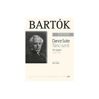 Editio Musica Budapest Zenemukiado Bartok  Dance Suite for Organ (häftad, eng)